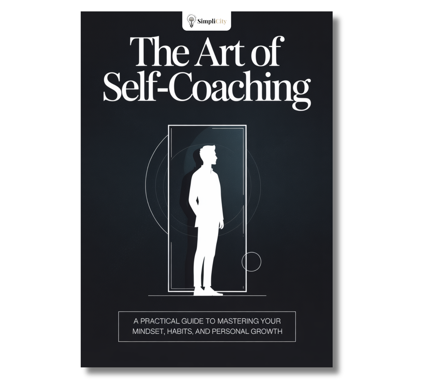 The Art of Self-Coaching - Master Your Mind
