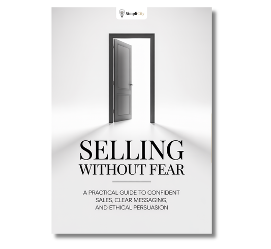 Selling Without Fear - Pressure-Free Sales Guide