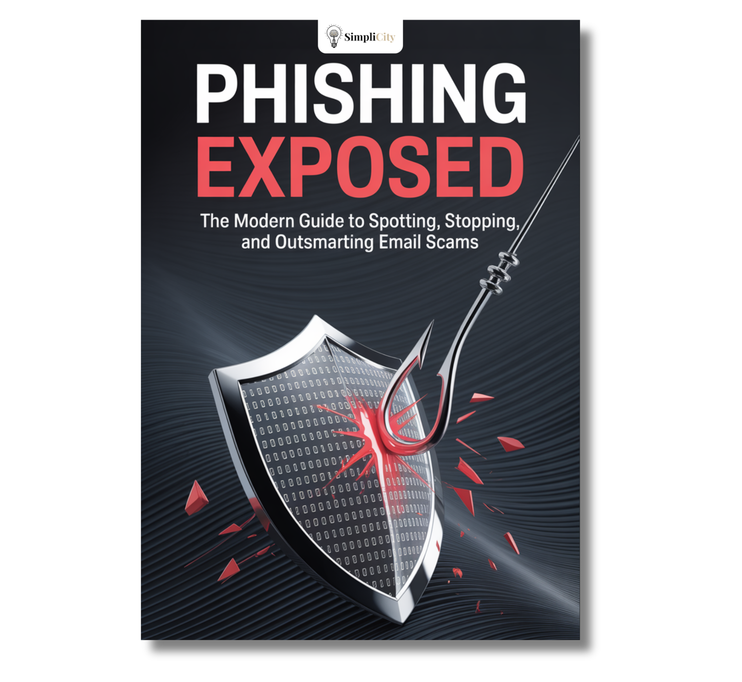 Phishing Exposed - Protect Yourself From Online Scams