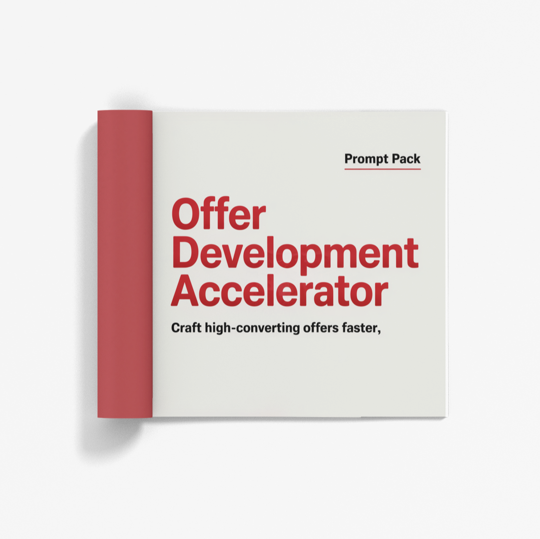 Simplicity Offer Development Accelerator Prompt Pack to accelerate offer creation for high-converting offers