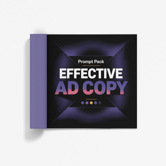 Simplicity Effective Prompt Pack featuring ad copywriting prompts for creative advertising