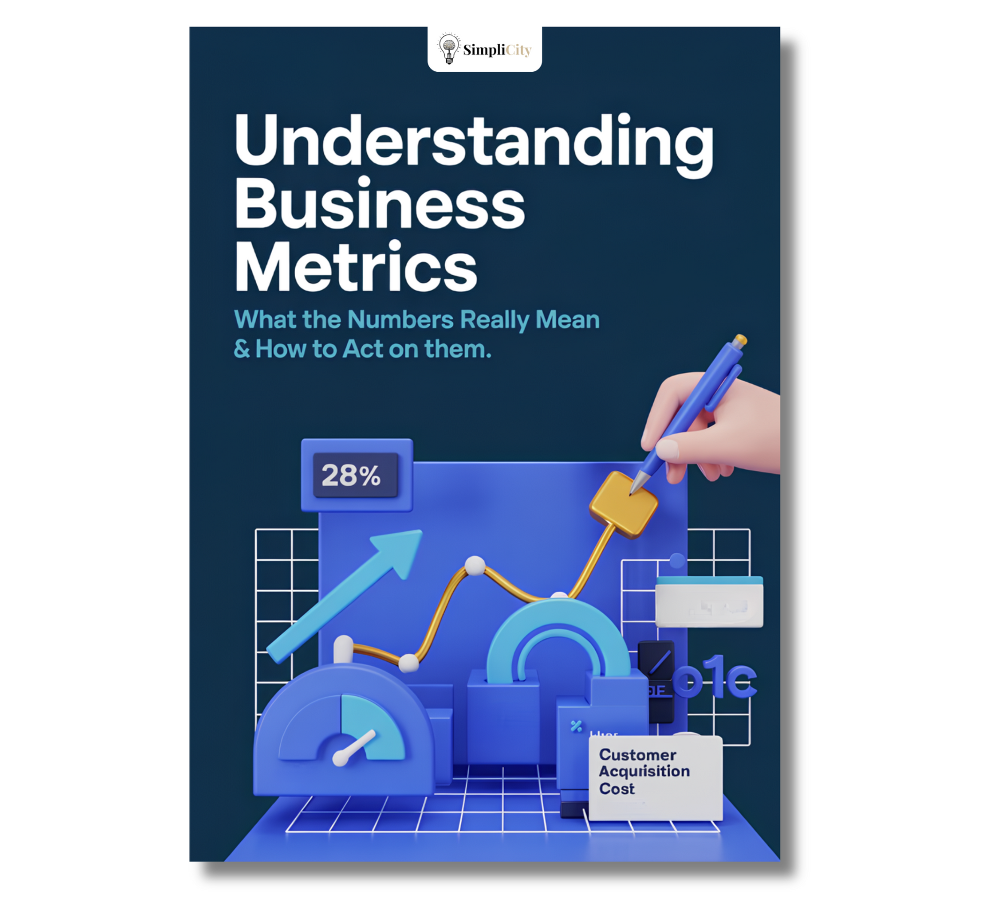 Simplicity E-Book on Understanding Business Metrics Guide with Graphs and Insights