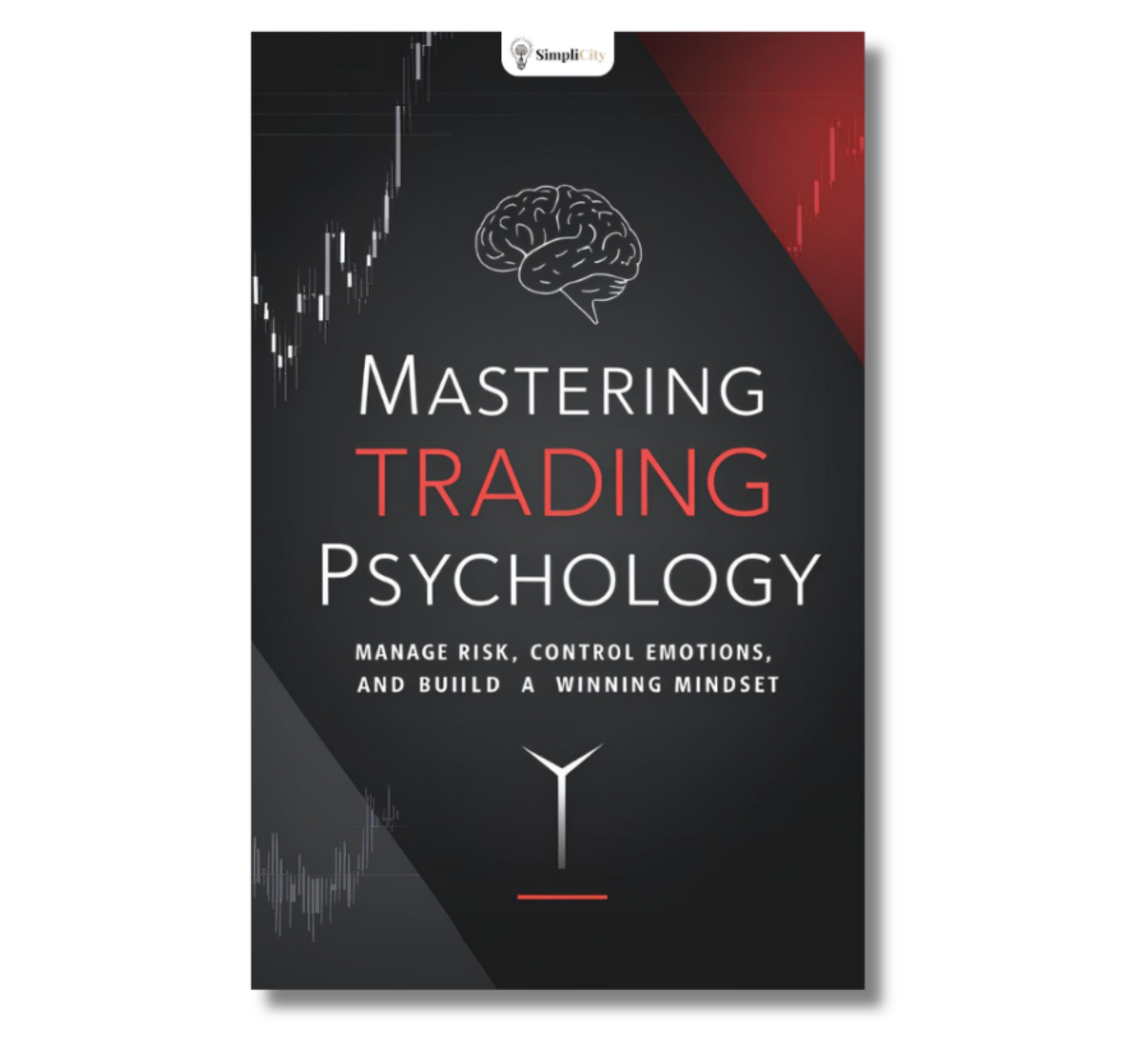 Mastering Trading Psychology E-Book Cover to Learn How to Control Emotions in Trading