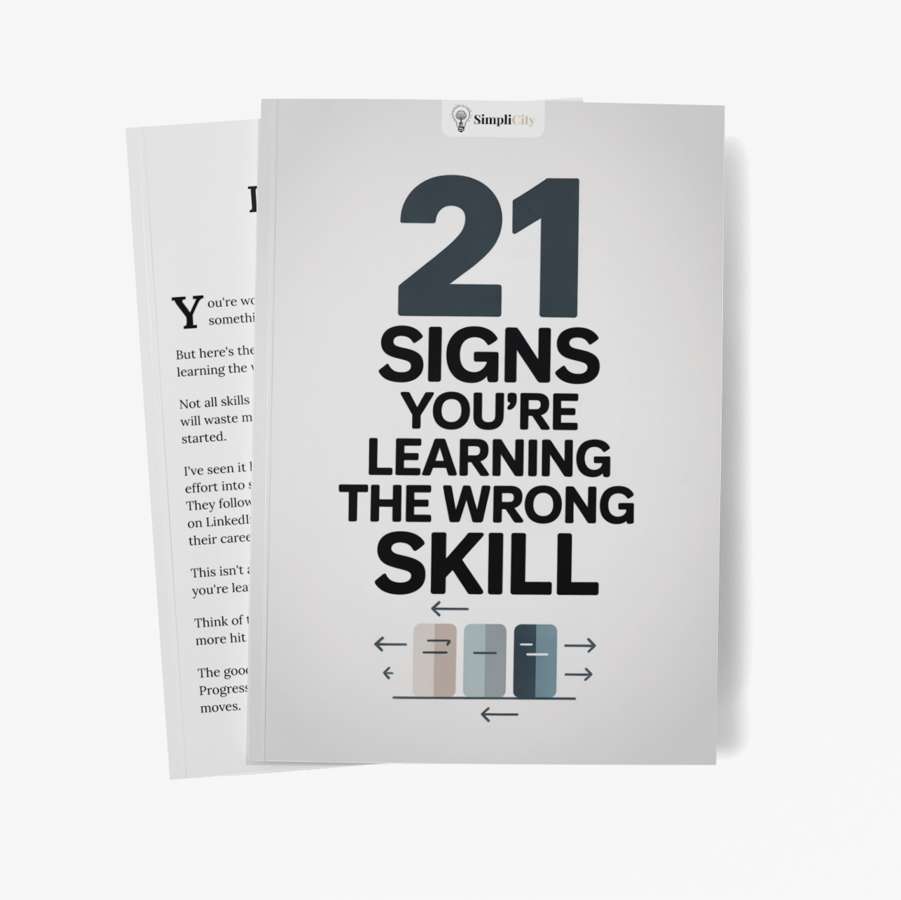 21 Signs You’re Learning the Wrong Skill