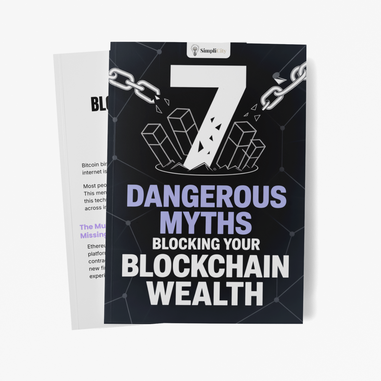 7 Dangerous Myths Blocking Your Blockchain Wealth