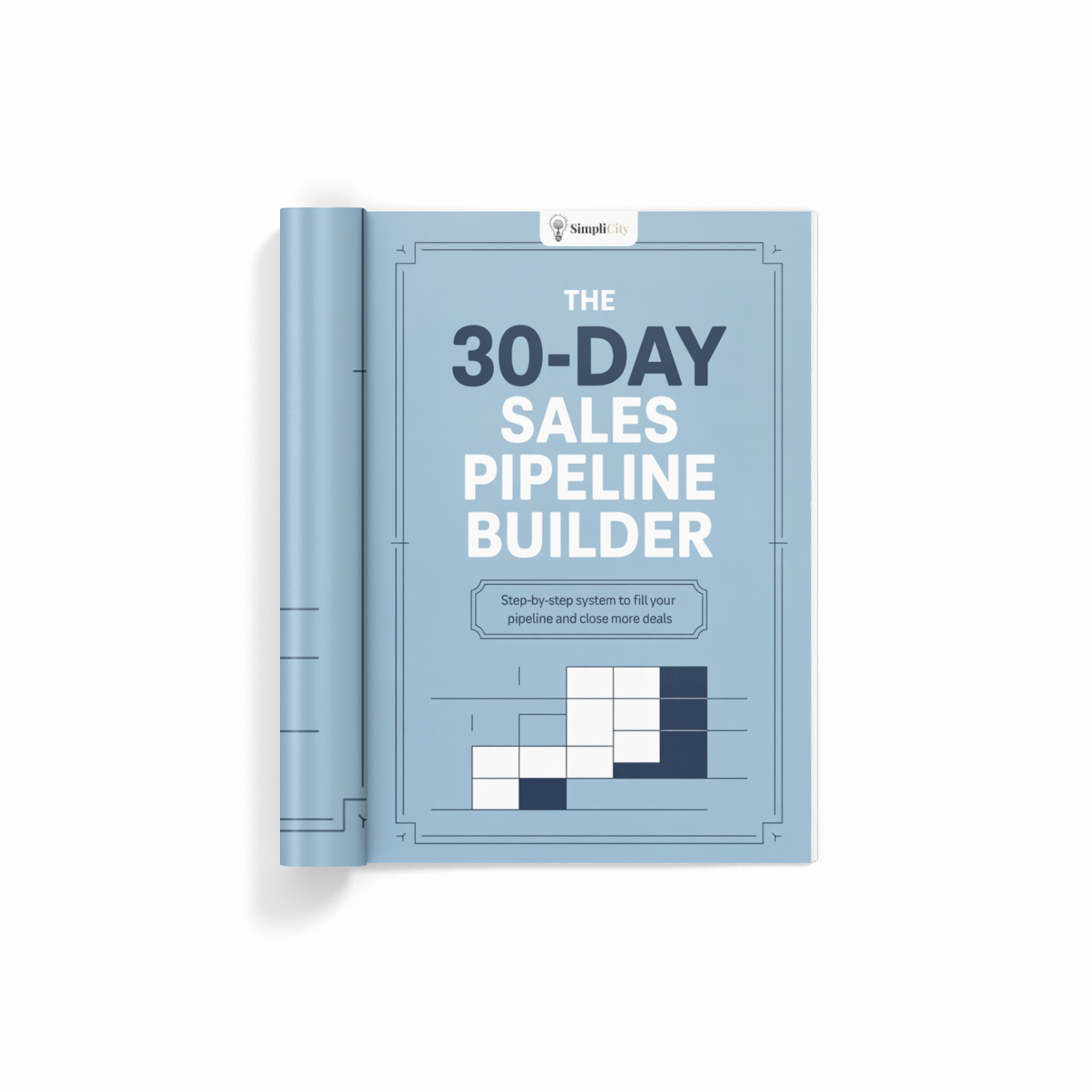 The 30-Day Sales Pipeline Builder