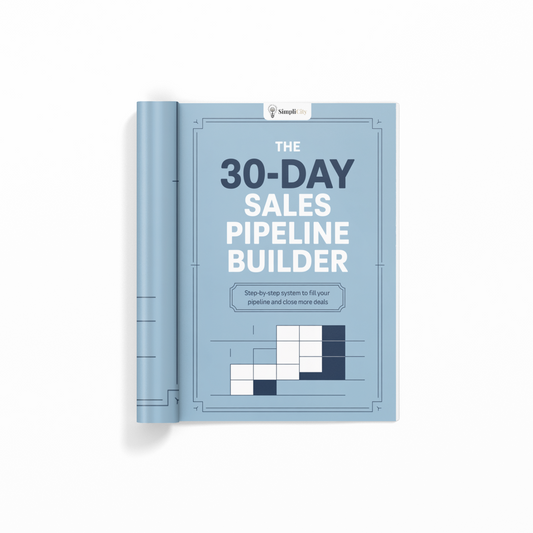 The 30-Day Sales Pipeline Builder