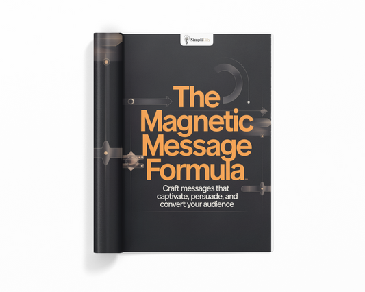 Magnetic Message Formula - Captivate Your Audience