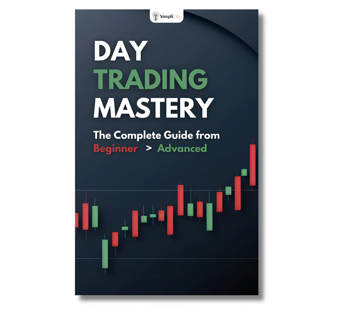 Day Trading Mastery E-Book Cover Featuring a Chart for Mastering Day Trading for Beginners