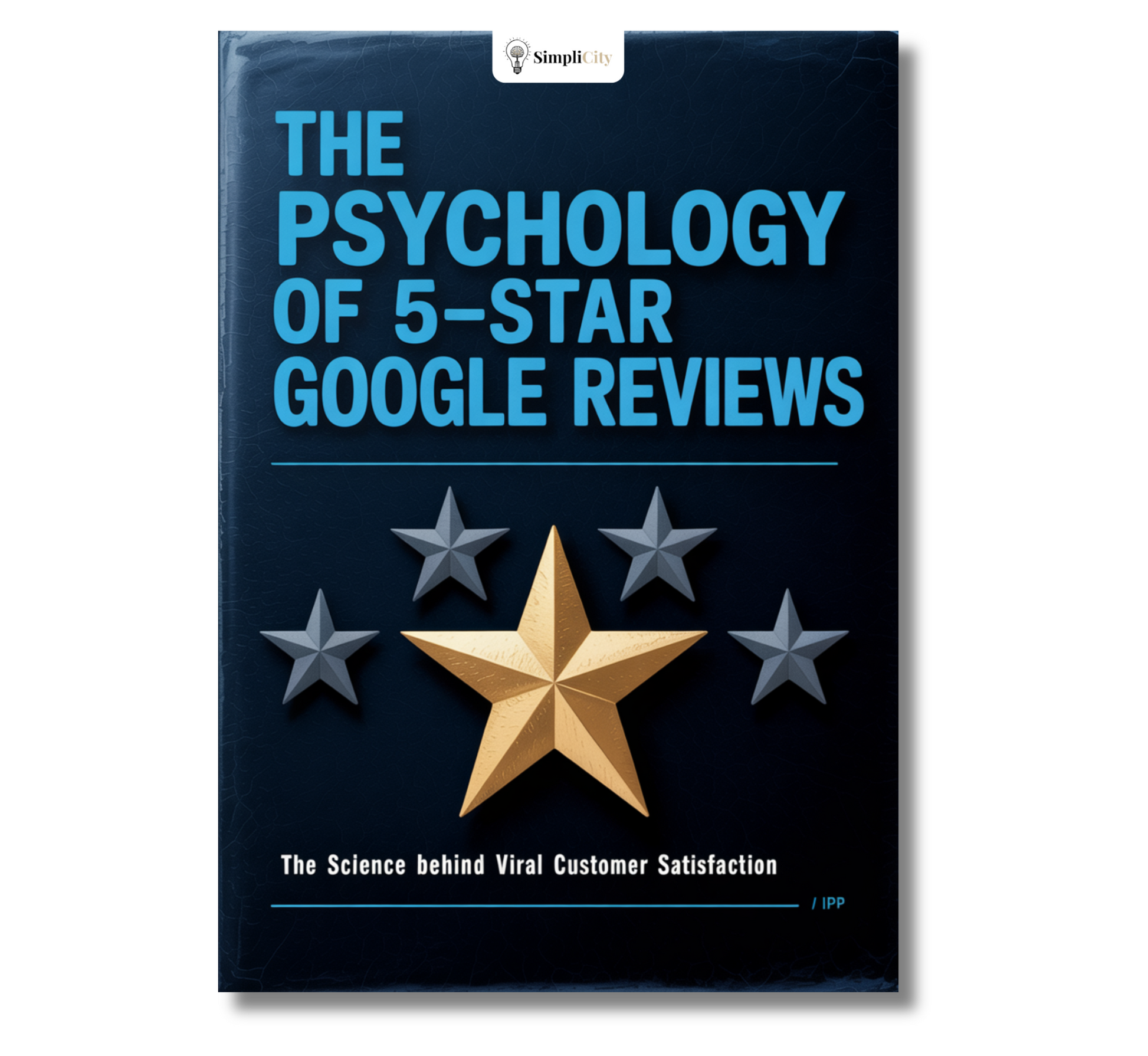E-Book titled 'The Psychology of 5-Star Google Reviews' featuring insights on customer satisfaction