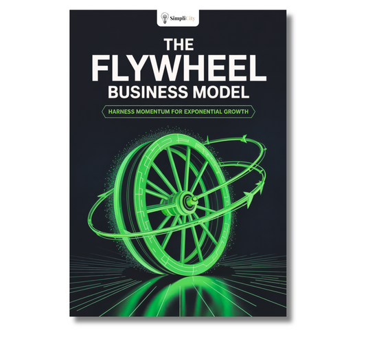 The Flywheel Business Model E-Book by Simplicity on harnessing momentum for exponential growth business model