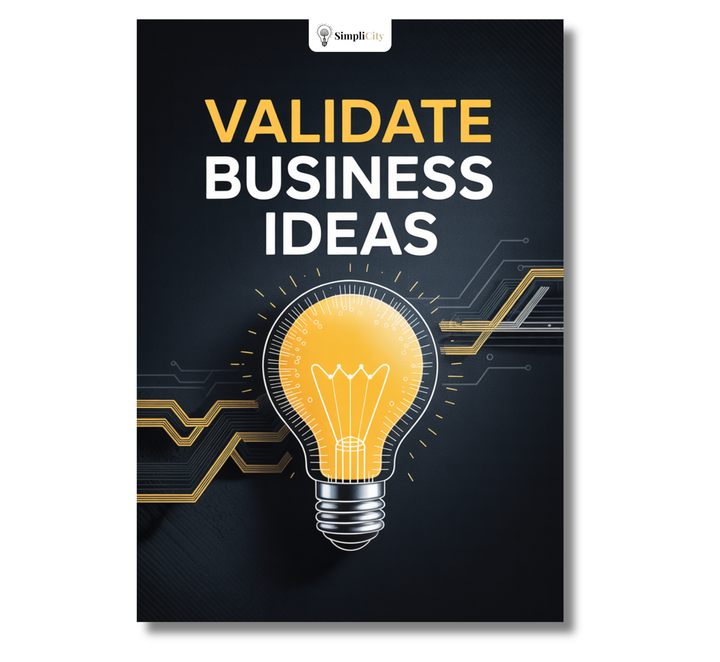 Simplicity E-Book cover on how to validate a startup idea with a lightbulb graphic