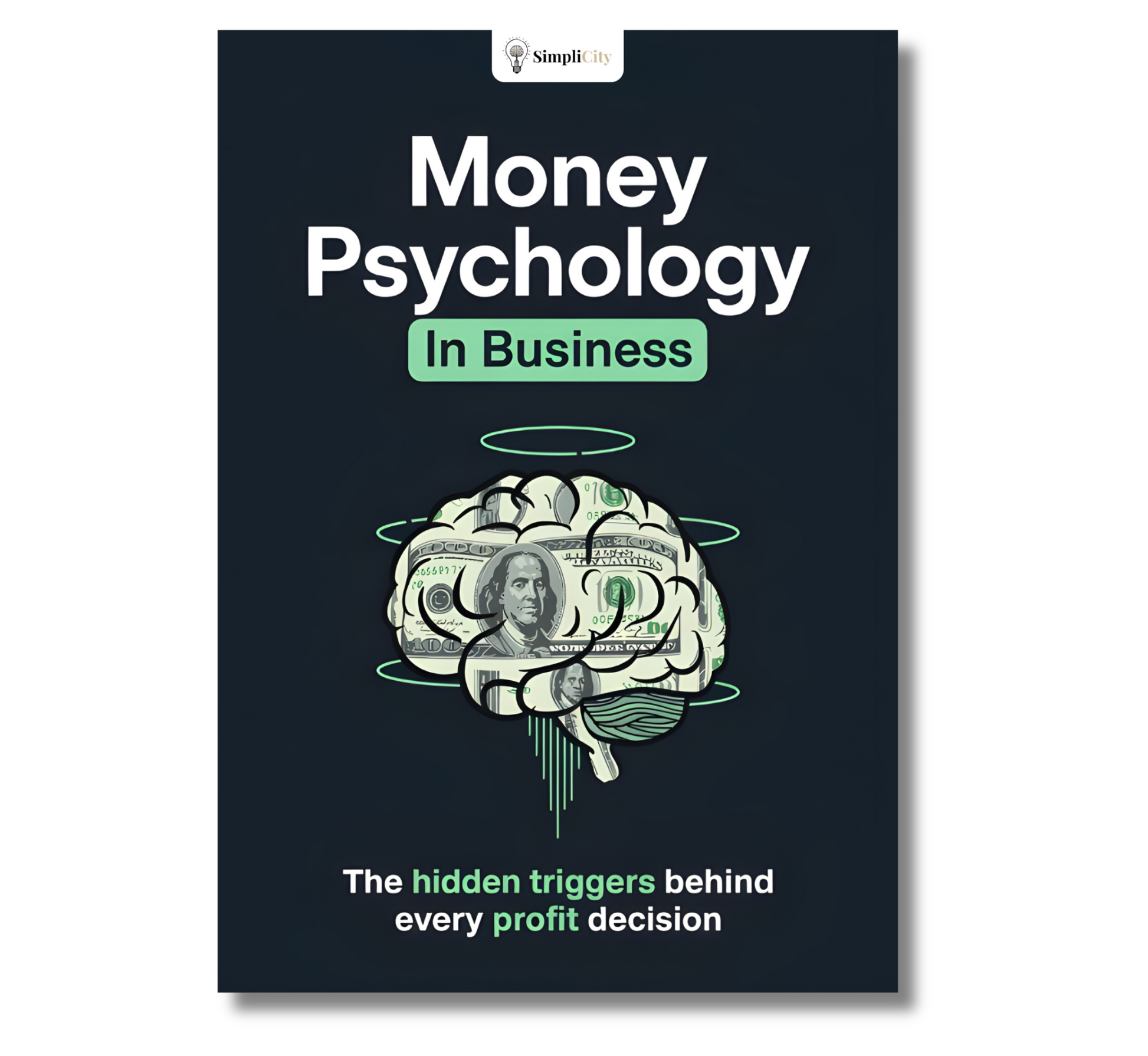 Money Psychology ebook by Simplicity exploring hidden triggers behind profit decisions