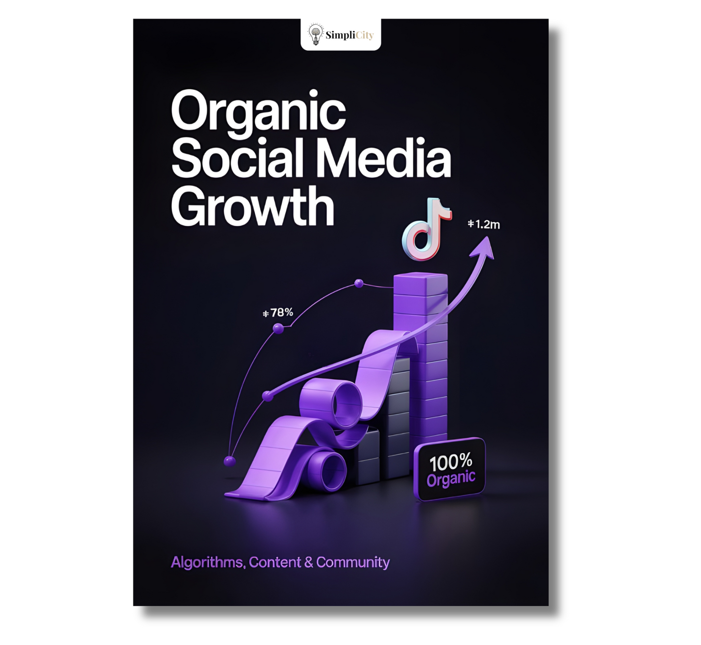 Simplicity e-book on social media growth strategies featuring graphs and TikTok icons